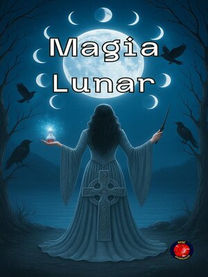 cover image of Magia Lunar